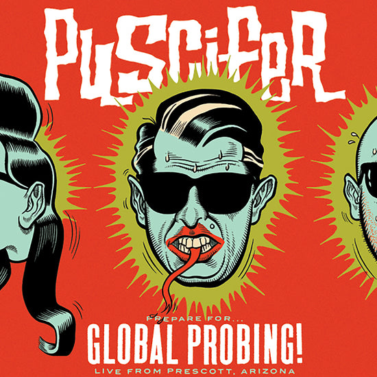 Puscifer Global Probing